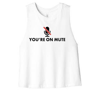 You're On Mute Women's Racerback Cropped Tank