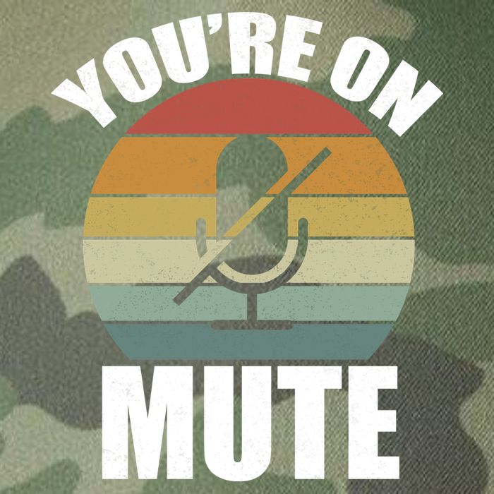 You're On Mute Retro Funny Legacy Tie Dye Trucker Hat