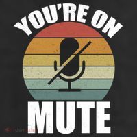 You're On Mute Retro Funny 11oz C Handle Ceramic Mug