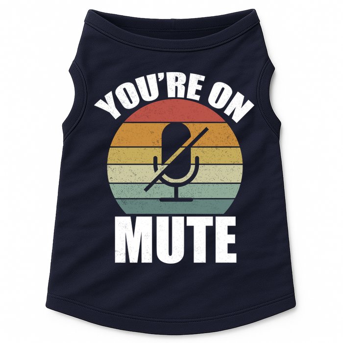 You're On Mute Retro Funny Doggie Tank