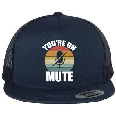 You're On Mute Retro Funny Flat Bill Trucker Hat