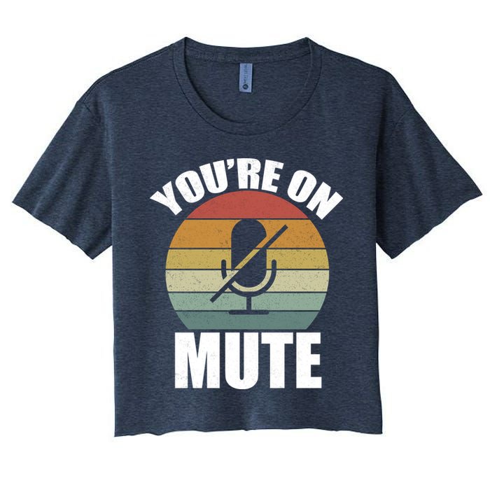 You're On Mute Retro Funny Crop Top
