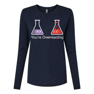 You're Overreacting Funny Chemist Womens Cotton Relaxed Long Sleeve T-Shirt