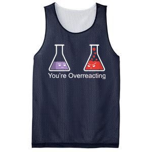 You're Overreacting Funny Chemist Mesh Reversible Basketball Jersey Tank