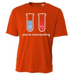 You're Overreacting Funny Science Cooling Performance Crew T-Shirt