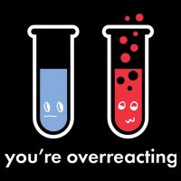 You're Overreacting Funny Science USA-Made Doggie Bandana