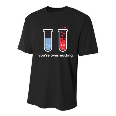 You're Overreacting Funny Science Youth Performance Sprint T-Shirt