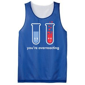 You're Overreacting Funny Science Mesh Reversible Basketball Jersey Tank