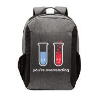 You're Overreacting Funny Science Vector Backpack