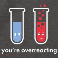 You're Overreacting Funny Science Vector Backpack