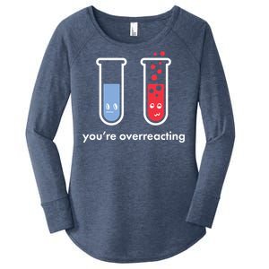 You're Overreacting Funny Science Women's Perfect Tri Tunic Long Sleeve Shirt