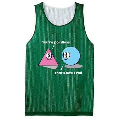 You're Pointless That's How I Roll Mesh Reversible Basketball Jersey Tank