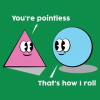 You're Pointless That's How I Roll Premium T-Shirt