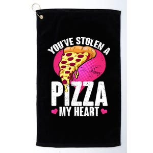 You've Stolen A Pizza My Heart Platinum Collection Golf Towel