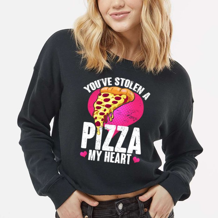 You've Stolen A Pizza My Heart Cropped Pullover Crew