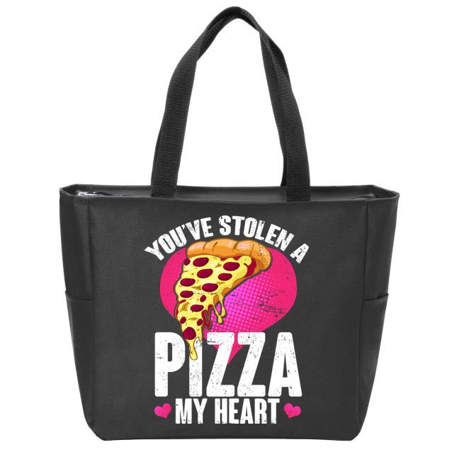 You've Stolen A Pizza My Heart Zip Tote Bag