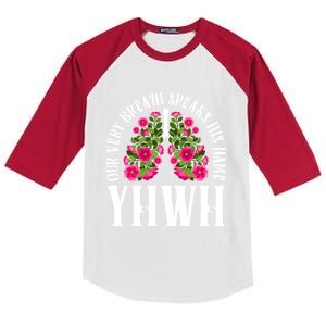 Yhwh Our Very Breath Speaks His Name Yahweh Hebrew Jewish Cute Gift Kids Colorblock Raglan Jersey