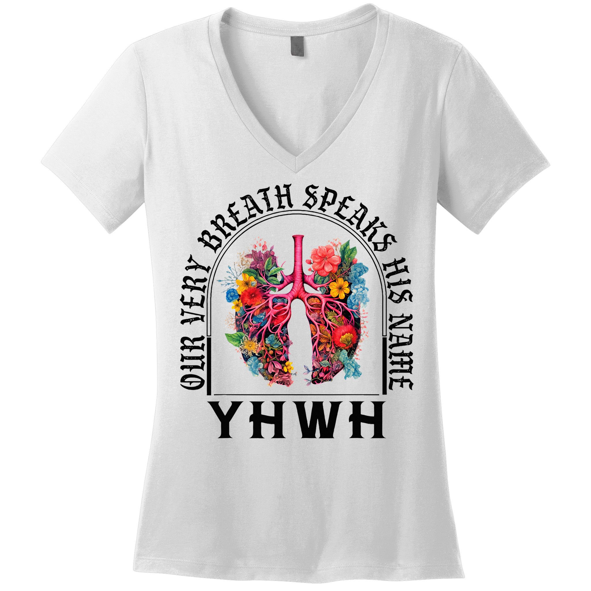 Yhwh Our Very Breath Speaks His Name Yahweh Christian Women's V-Neck T-Shirt