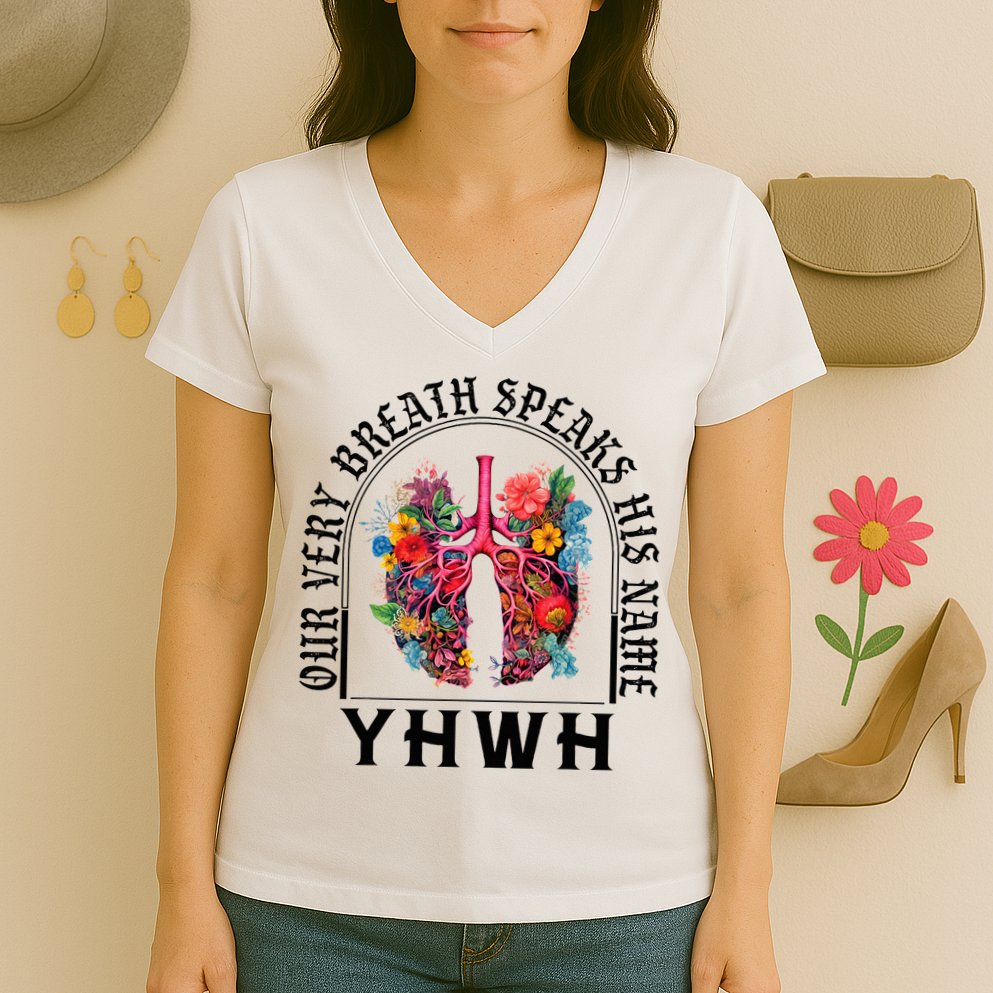 Yhwh Our Very Breath Speaks His Name Yahweh Christian Women's V-Neck T-Shirt