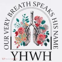 Yahweh Our Very Breath Speaks His Name Floral Lung Flowers Flatbill Hat