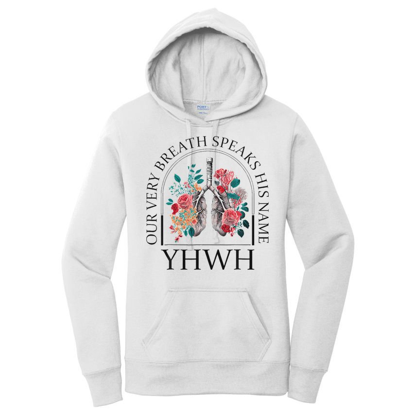 Yahweh Our Very Breath Speaks His Name Floral Lung Flowers Women's Pullover Hoodie