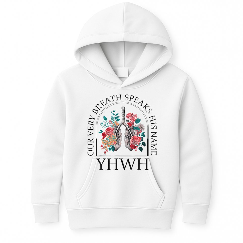 Yahweh Our Very Breath Speaks His Name Floral Lung Flowers Kids Hoodie