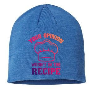 Your Opinion Wasnt In The Recipe Fruit Bread Gift Sustainable Beanie