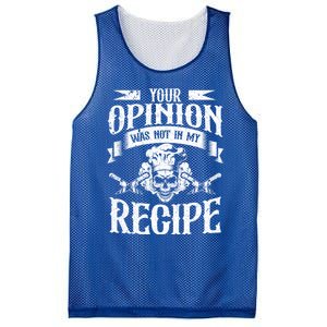 Your Opinion Was Not In My Recipe Gift Mesh Reversible Basketball Jersey Tank