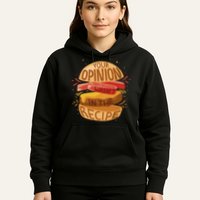 Your Opinion Wasn't In The Recipe Hoodie