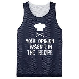 Your Opinion Wasnt In The Recipe Chef Cooking Gift Christmas Mesh Reversible Basketball Jersey Tank