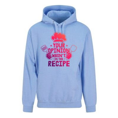 Your Opinion Wasnt In The Recipe Motive For A Cooking Chef Gift Unisex Surf Hoodie