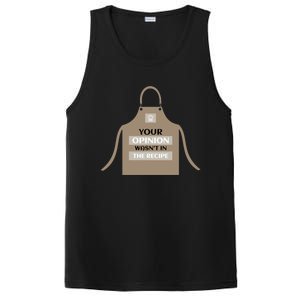 Your Opinion Wasnt In The Recipe Pizza Baking Apron Gift PosiCharge Competitor Tank