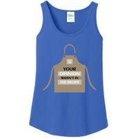 Your Opinion Wasnt In The Recipe Pizza Baking Apron Gift Ladies Essential Tank