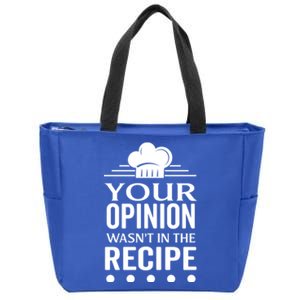 Your Opinion Wasnt In The Recipe Black Bean Garlic Cute Gift Zip Tote Bag