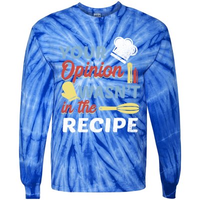 Your Opinion Wasnt In The Recipe Chef Apron Present Cute Gift Tie-Dye Long Sleeve Shirt