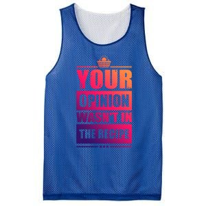 Your Opinion Wasnt In The Recipe Grill Dad Master Gift Mesh Reversible Basketball Jersey Tank