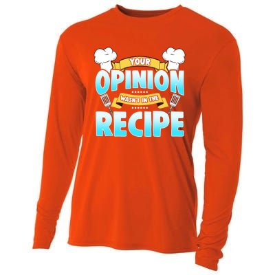 Your Opinion Wasnt In The Recipe Cool Gift Cooling Performance Long Sleeve Crew