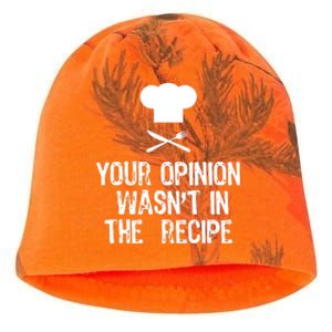 Your Opinion Wasnt In The Recipe Chef Cooking Gift Kati - Camo Knit Beanie