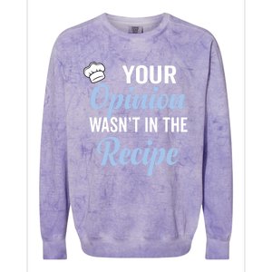 Your Opinion Wasnt In The Recipe Korean Bibimbap Great Gift Colorblast Crewneck Sweatshirt