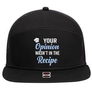 Your Opinion Wasnt In The Recipe Korean Bibimbap Great Gift 7 Panel Mesh Trucker Snapback Hat