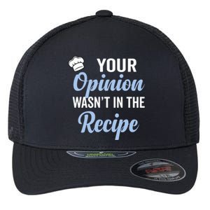 Your Opinion Wasnt In The Recipe Korean Bibimbap Great Gift Flexfit Unipanel Trucker Cap