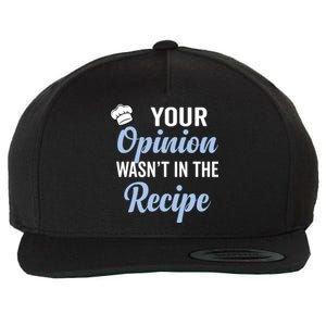 Your Opinion Wasnt In The Recipe Korean Bibimbap Great Gift Wool Snapback Cap