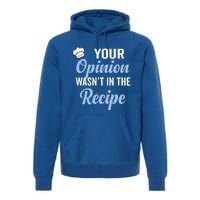 Your Opinion Wasnt In The Recipe Korean Bibimbap Great Gift Premium Hoodie