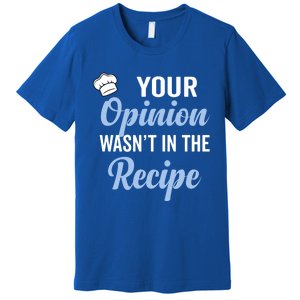 Your Opinion Wasnt In The Recipe Korean Bibimbap Great Gift Premium T-Shirt