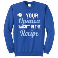 Your Opinion Wasnt In The Recipe Korean Bibimbap Great Gift Tall Sweatshirt