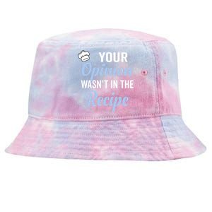 Your Opinion Wasnt In The Recipe Korean Bibimbap Great Gift Tie-Dyed Bucket Hat