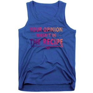 Your Opinion Wasnt In The Recipe Korean Bulgogi Cool Gift Tank Top