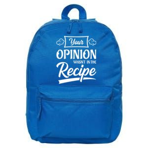 Your Opinion Wasnt In The Recipe Korean Chicken Cool Gift 16 in Basic Backpack