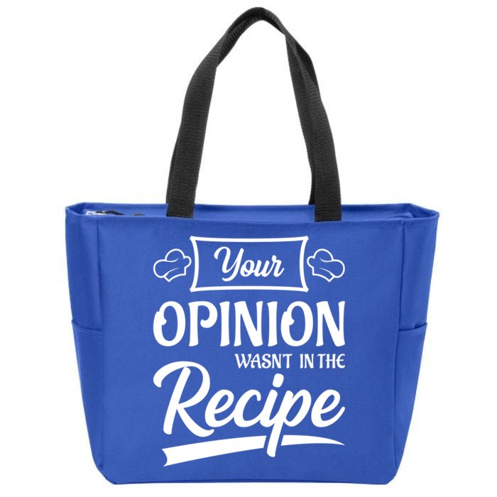 Your Opinion Wasnt In The Recipe Korean Chicken Cool Gift Zip Tote Bag