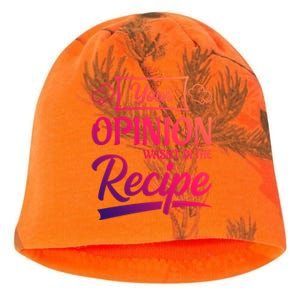 Your Opinion Wasnt In The Recipe Korean Chicken Great Gift Kati - Camo Knit Beanie